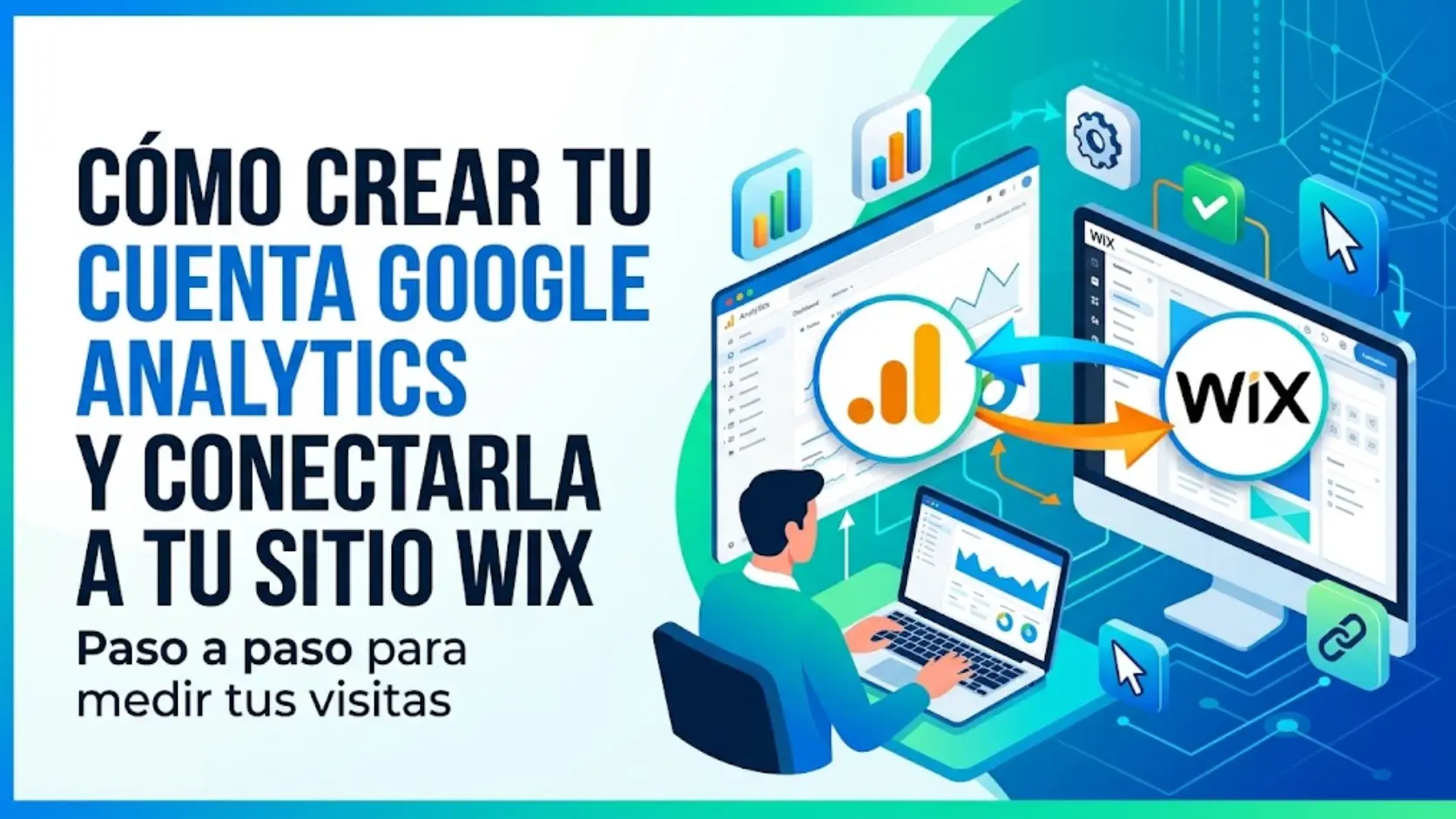 Crea tu cuenta google analytics y conectala en tu sitio wix 2024