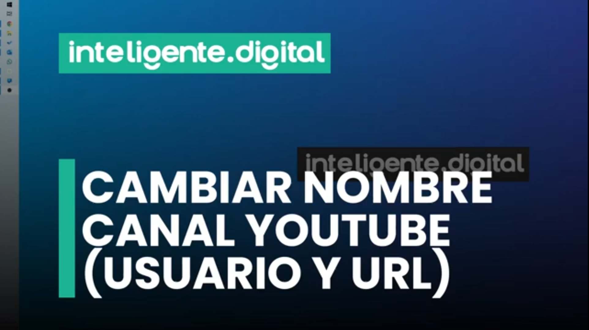 Como cambiar el nombre de canal youtube 2024